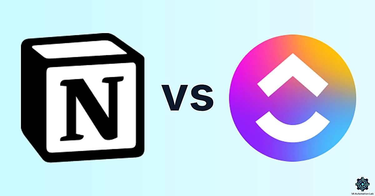 Notion vs ClickUp software comparison for virtual assistants evaluating documentation and task management tools